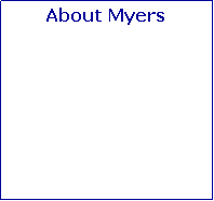 Text Box: About Myers